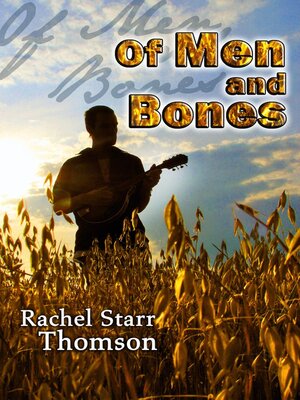 cover image of Of Men and Bones